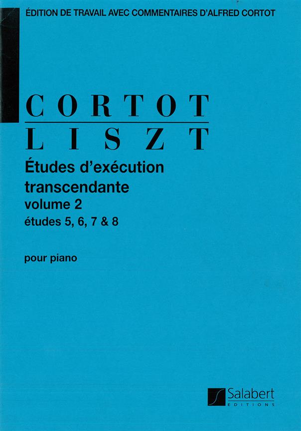 Études d'exécution transcendante volume 2 - études 5, 6, 7 & 8 - Ed. A. Cortot - pour piano - pro klavír
